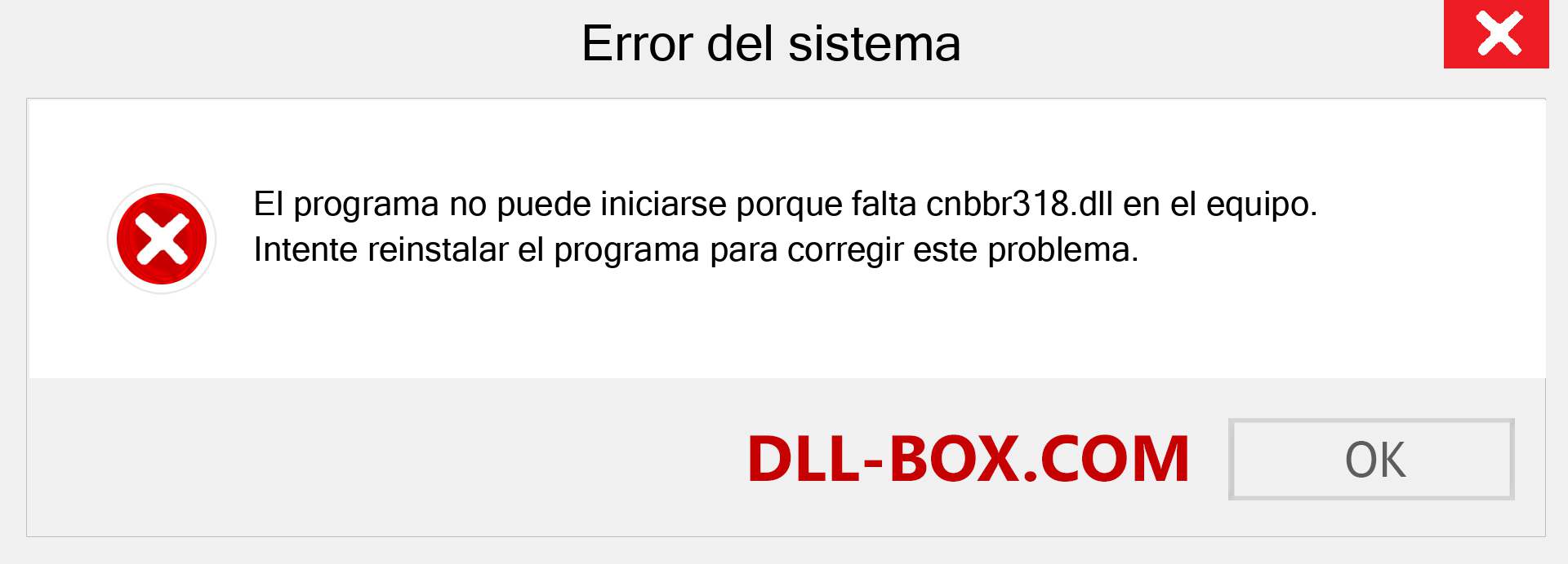 ¿Falta el archivo cnbbr318.dll ?. Descargar para Windows 7, 8, 10 - Corregir cnbbr318 dll Missing Error en Windows, fotos, imágenes